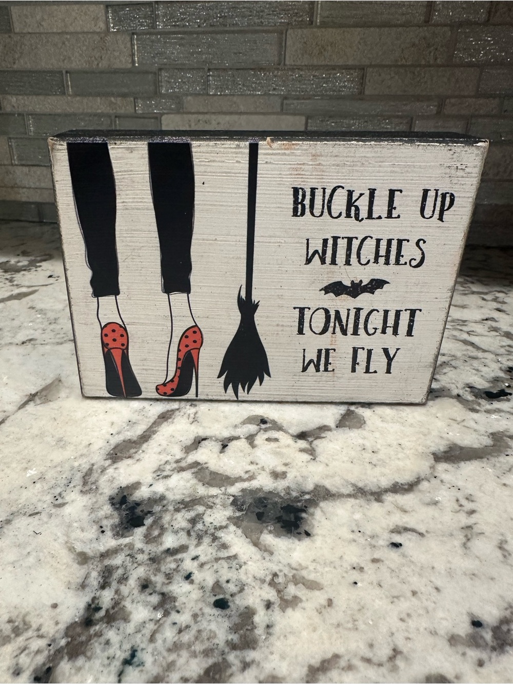 Buckle Up Witches Tonight We Fly Halloween Wooden Block Sign